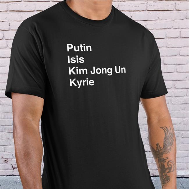 Barstool Sports Merch Putin Isis Kim Jong Un Kyrie Ki List Crewneck Sweatshirt A11Even