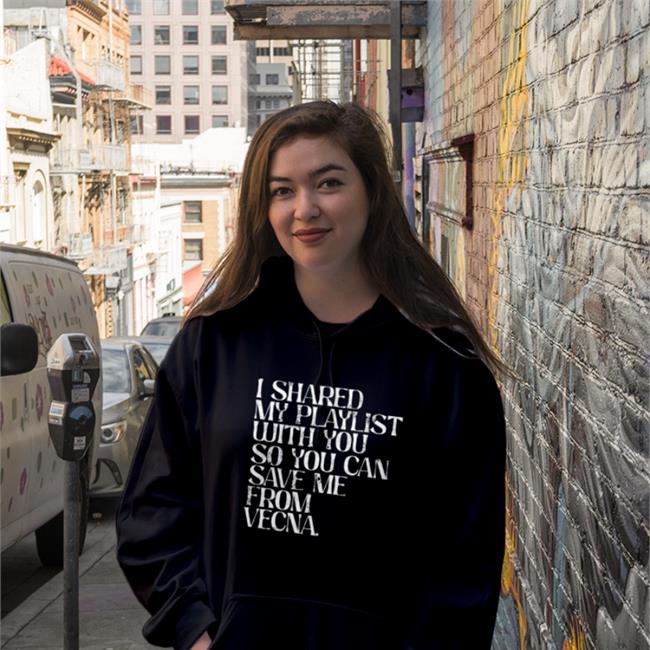 I Shared My Playlist With You T-Shirt