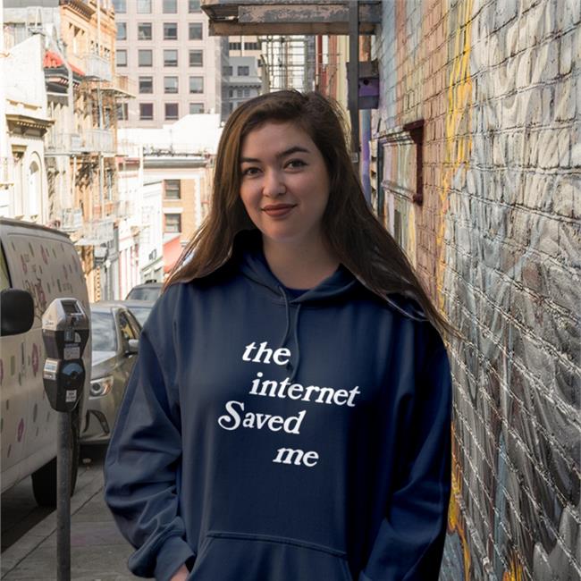 The Internet Saved Me Tees Poudii The Internet Saved Me Hoodie