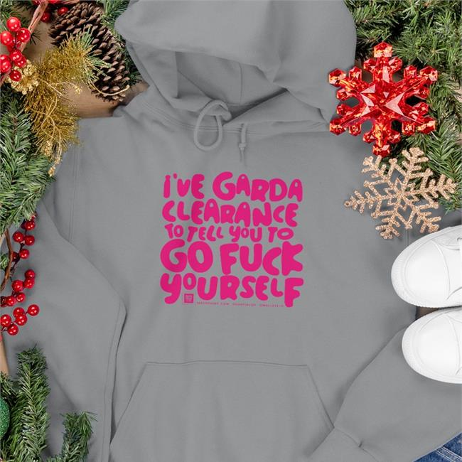 Dr Panti Bliss Cabrera I've Garda Clearance To Tell You To Go Fuck Yourself TShirt