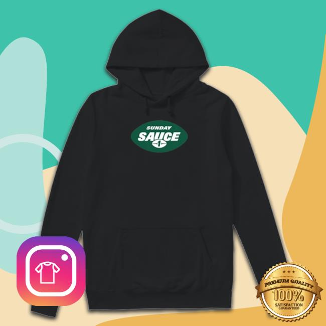 Official Sunday Sauce New York Jets Hoodie