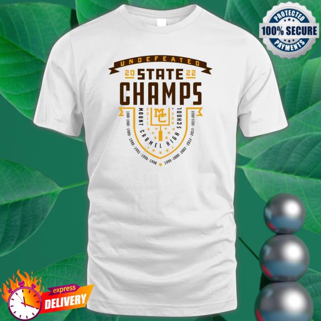 Official Caravan Undefeated 2022 State Champs Mount Carmel High School Tees Caravan Undefeated 2022 State Champs Mount Carmel High School Shirt 2022